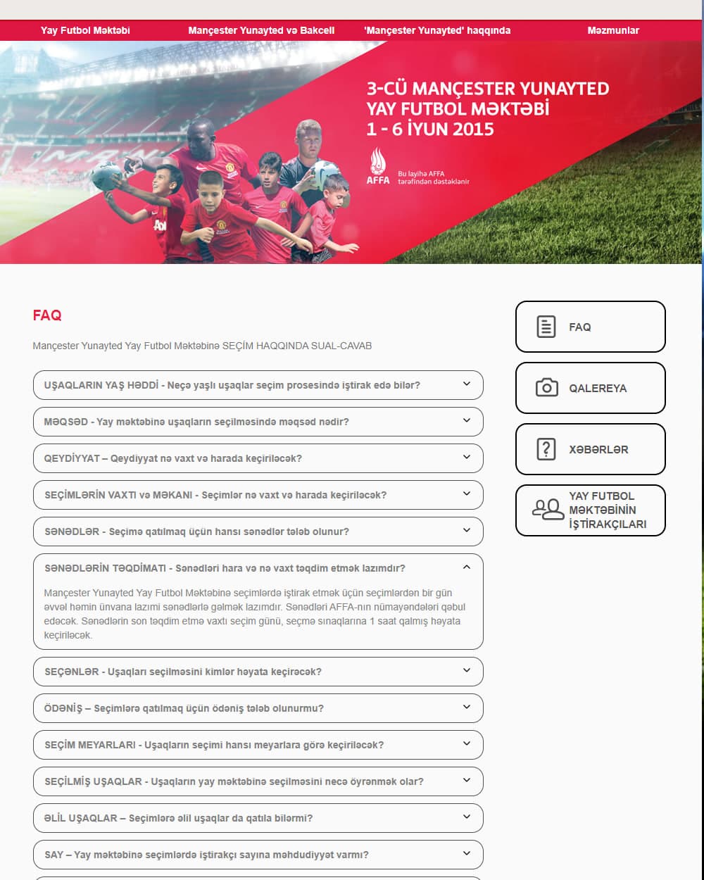 Akkordeon formatında iyirmi beşə yaxın sual ilə futbol məktəbi saytının FAQ bölməsi.