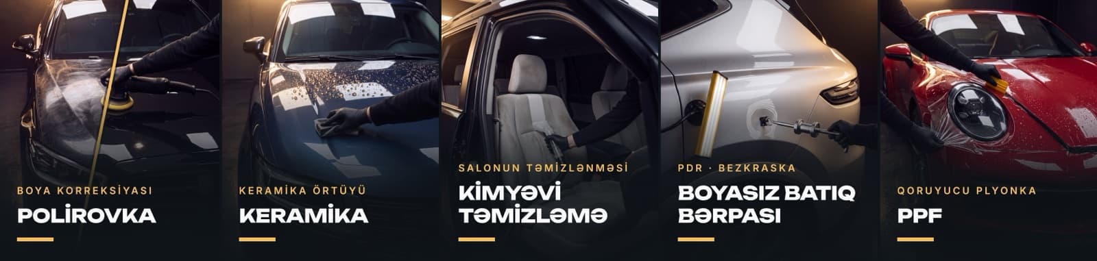 Birinci banner: cilalama, keramik örtük, kimyəvi təmizləmə, boyasız batıq təmiri və qoruyucu plyonka — hər biri fotonun üzərində adlandırılıb.