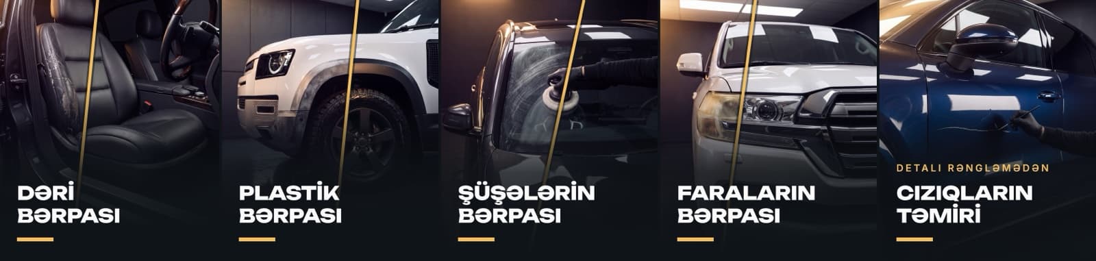 İkinci banner: dəri, plastik, şüşə və faraların bərpası, eləcə də cızıqların aradan qaldırılması.